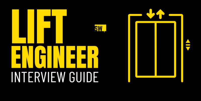 lift engineer interview guide