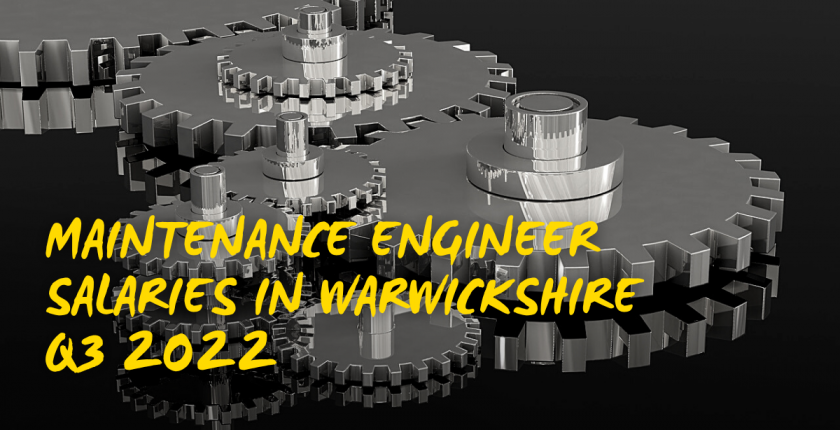 Maintenance Engineer Salaries in Warwickshire Q3 2022