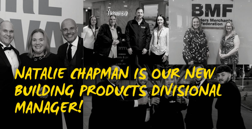 Natalie Chapman is our new Building Products Divisional Manager